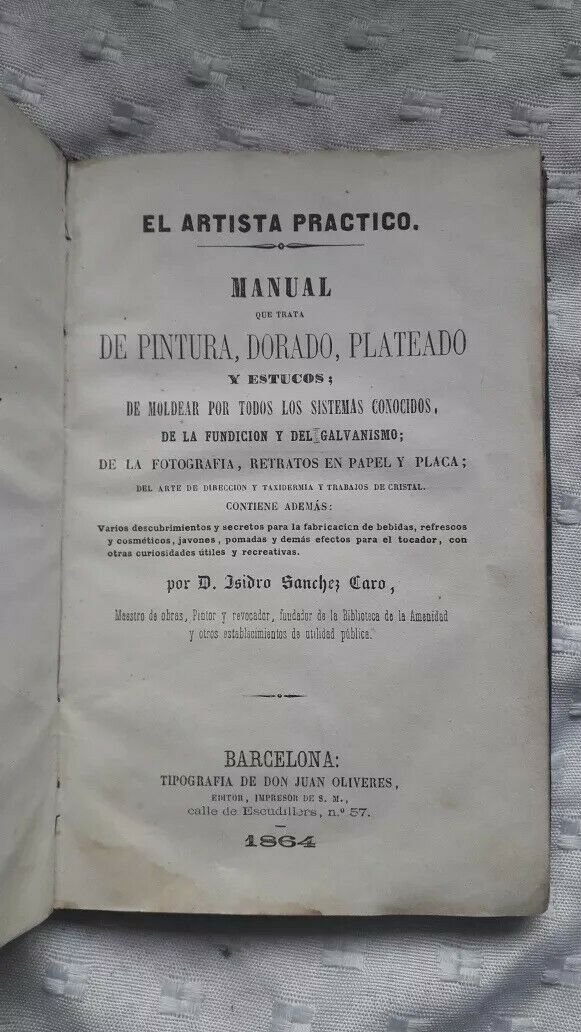 1864 Libro antiguo - el artista pr&Atilde;&iexcl;ctico-  manual que trata de pintura dorado