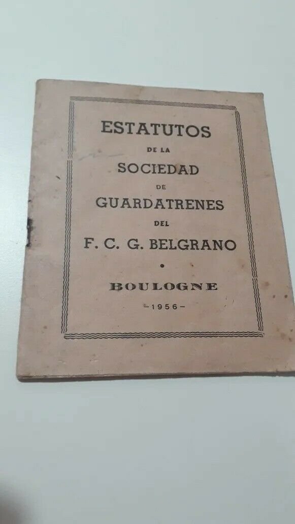 old  collection  Statute Society Guard Trains Belgrano Railway 1956 Consult