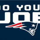 New England Patriots Do Your Job Flag 3x5ft