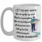 I Love My Wife Coffee Mug - Best Valentines, Wedding Anniversary, Birthday Gifts