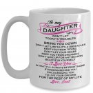 To My Daughter - Dad Tea Cup, Gift for Daughter from Father Papa, Birthday Mug