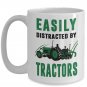 Farmer Tea Cup Gift Idea - Easily Distracted By Tractors Funny Coffee Mug Print