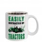 Farmer Tea Cup Gift Idea - Easily Distracted By Tractors Funny Coffee Mug Print