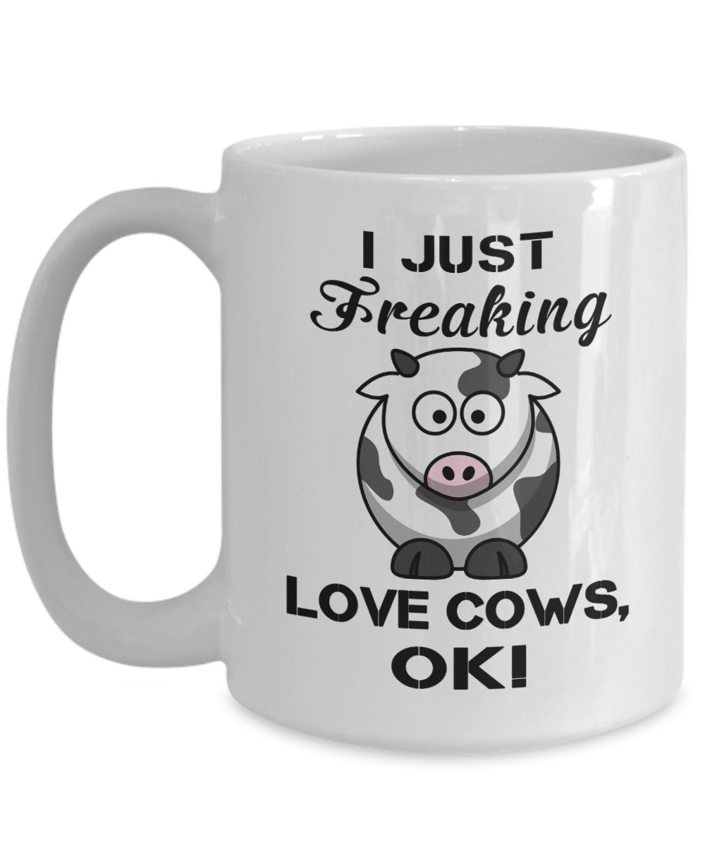 I Just Freaking Love Cows Funny Coffee Mug Print, Present for Farmer, Pet Lover