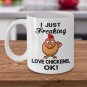 I Just Freaking Love Chickens Funny Coffee Mugs, Present for Farmer, Pet Lover