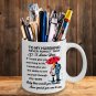 To My Husband I Love You Mug - Gift From Wife - Best For Wedding Anniversary