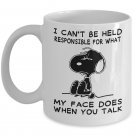I Can't Be Held Responsible For What My Face Does Tea Cup - Humor Snoopy meme