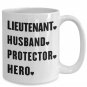 Lieutenant Husband Protector Hero Coffee Mug Print - Cups for Police Firefighter