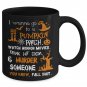I Wanna Go To Pumpkin Patch, Halloween Costumes Mug, Jack-O-Lantern Treat, Trick