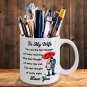 My Wife I Love You Coffee Mugs From Husband - Great Gift For Wedding Anniversary