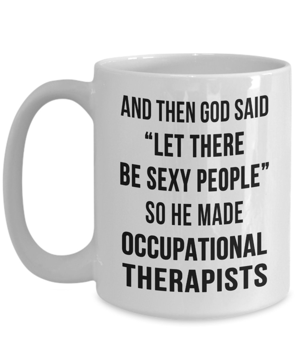 Occupational Therapy Coffee Mug - OT Graduation Physical Therapist ELF Tea Cups