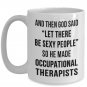 Occupational Therapy Coffee Mug - OT Graduation Physical Therapist ELF Tea Cups