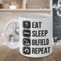 Oilfield Coffee Cups - Eat Sleep Oilfield Repeat - Geek Nerd Mug Print
