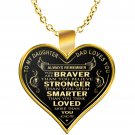Great To My Daughter - Dad Loves You Necklace Gift From Father Daddy in Birthday