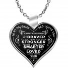 Best To My Daughter - Dad Loves You Necklace Gifts From Father Daddy in Birthday