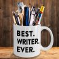 Best Writer Ever Funny Coffee Mug Print - Humorous Facetious Writing Lover Gifts
