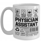 Physician Assistant - Certified PA Coffee Mugs For Mom Grandma Daughter Sister