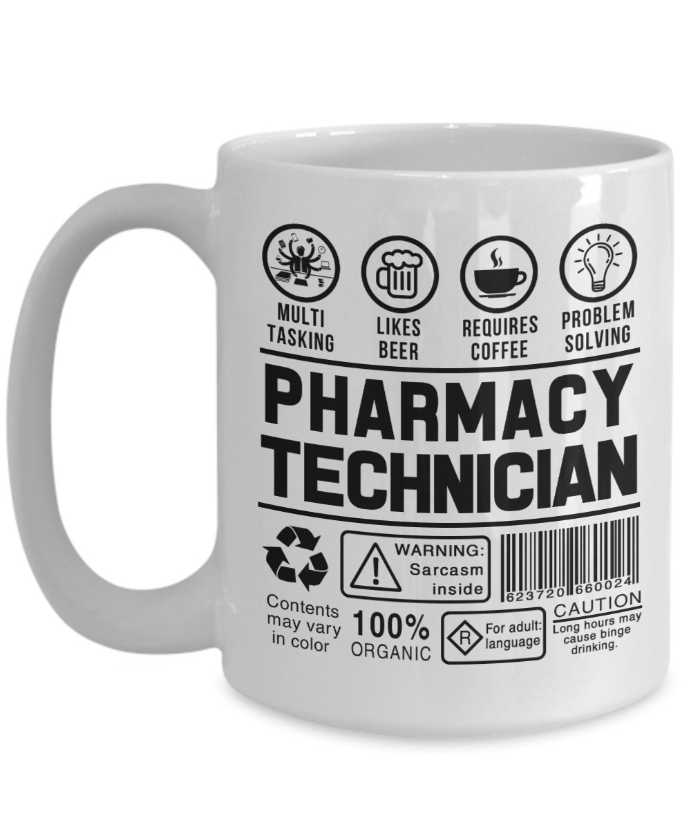 Pharmacy Technician White Novelty C-Shape Handle Sarcasm Meme Funny Mug