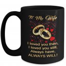 Valentine's Day To My Wife Gifts - Novelty Black Coffee Mug For Lover Girlfriend