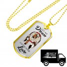 Let My Dream Catch Your Love Luxury Gold Dog Tag - Perfect Gift for Wife Husband Lovers