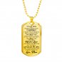 Great Mother To Son Luxury Gift Gold Dog Tags From Mom Mommy Mama Birthday Presents