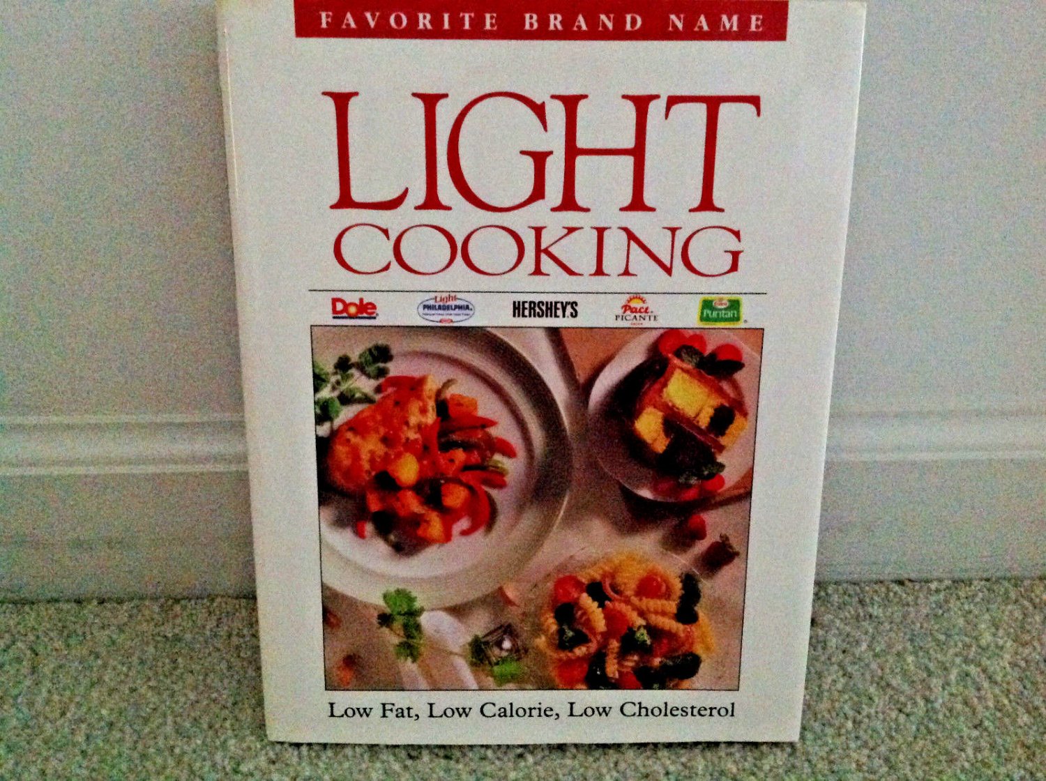 Low Fat & Calorie Low Cholesterol Light Cooking Vintage 1994 Hardcover