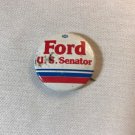 Vintage Ford U.S. Senator Political Campaign Pinback Button