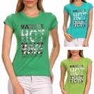 "Make Me Hot - Make Me Work" Summer T-Shirt Cotton Spandex Short Sleeve Top