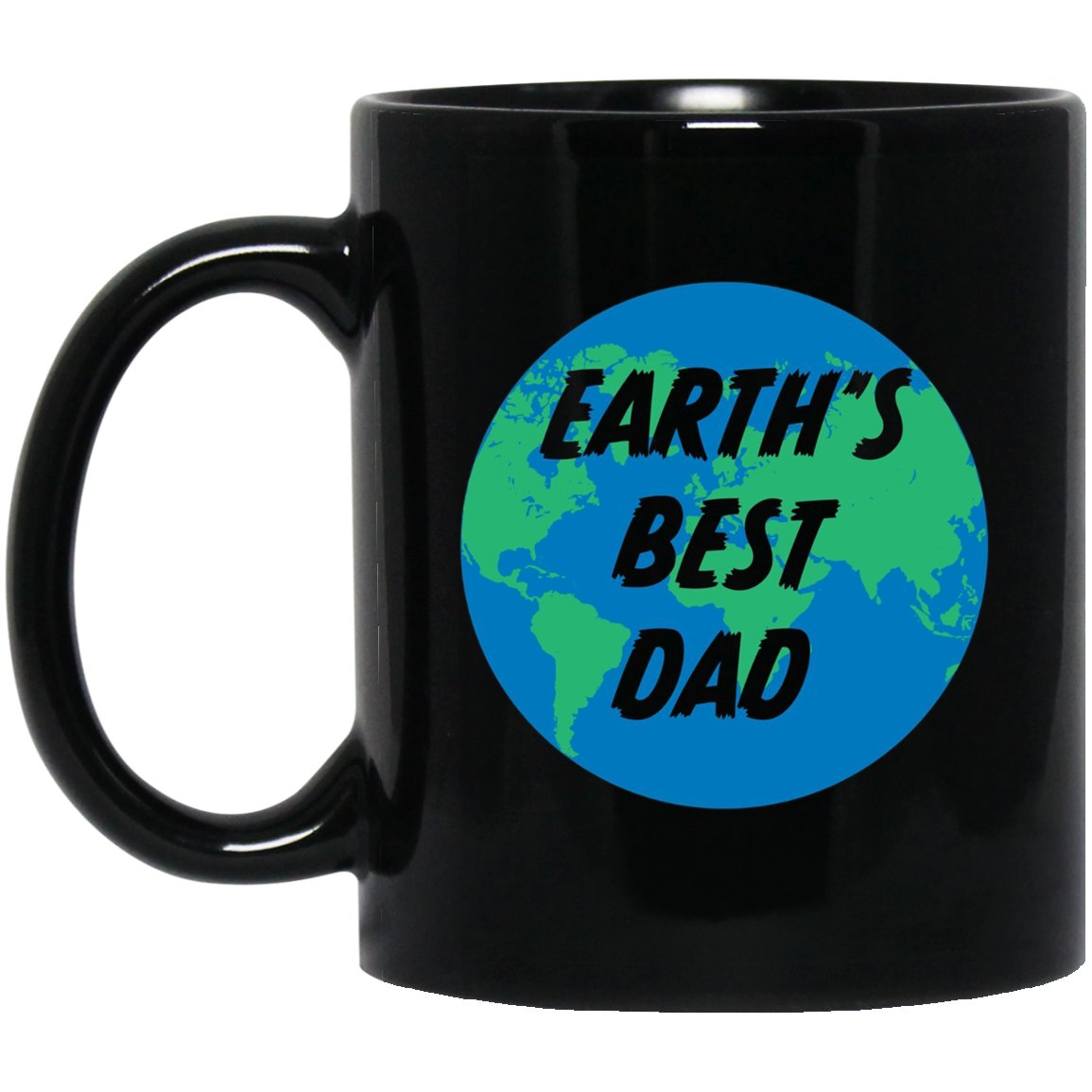 Mens Earth_s Best Dad - Men_s Black Mug Black Ceramic 11oz Coffee Tea Cup