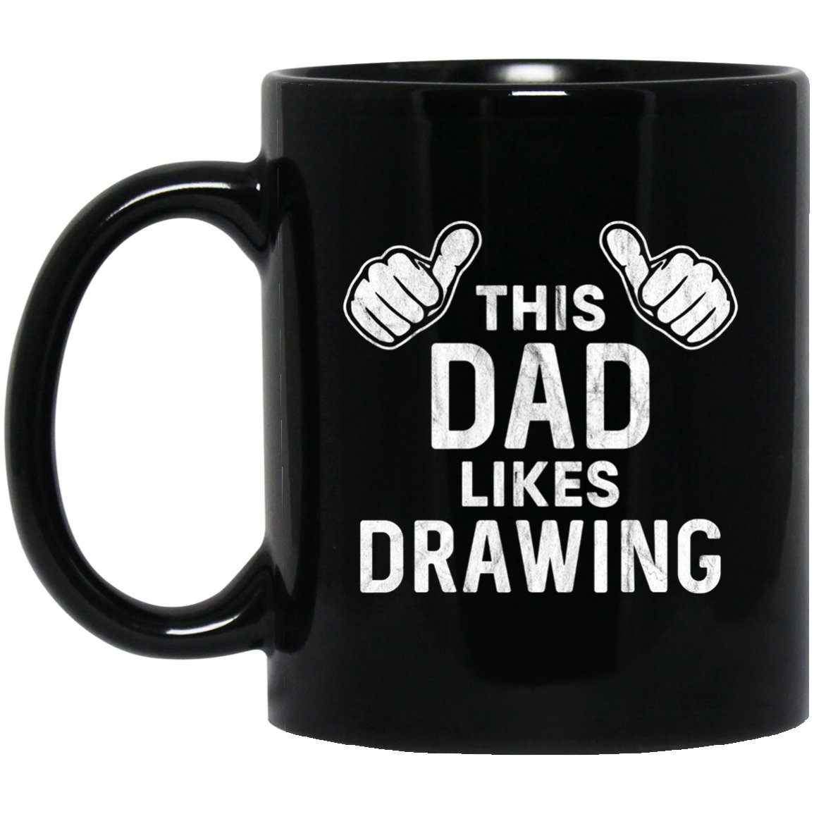 This Dad Likes Drawing Art Artist Draw Stuff Lover Black Mug Black Ceramic 11oz Coffee Tea Cup