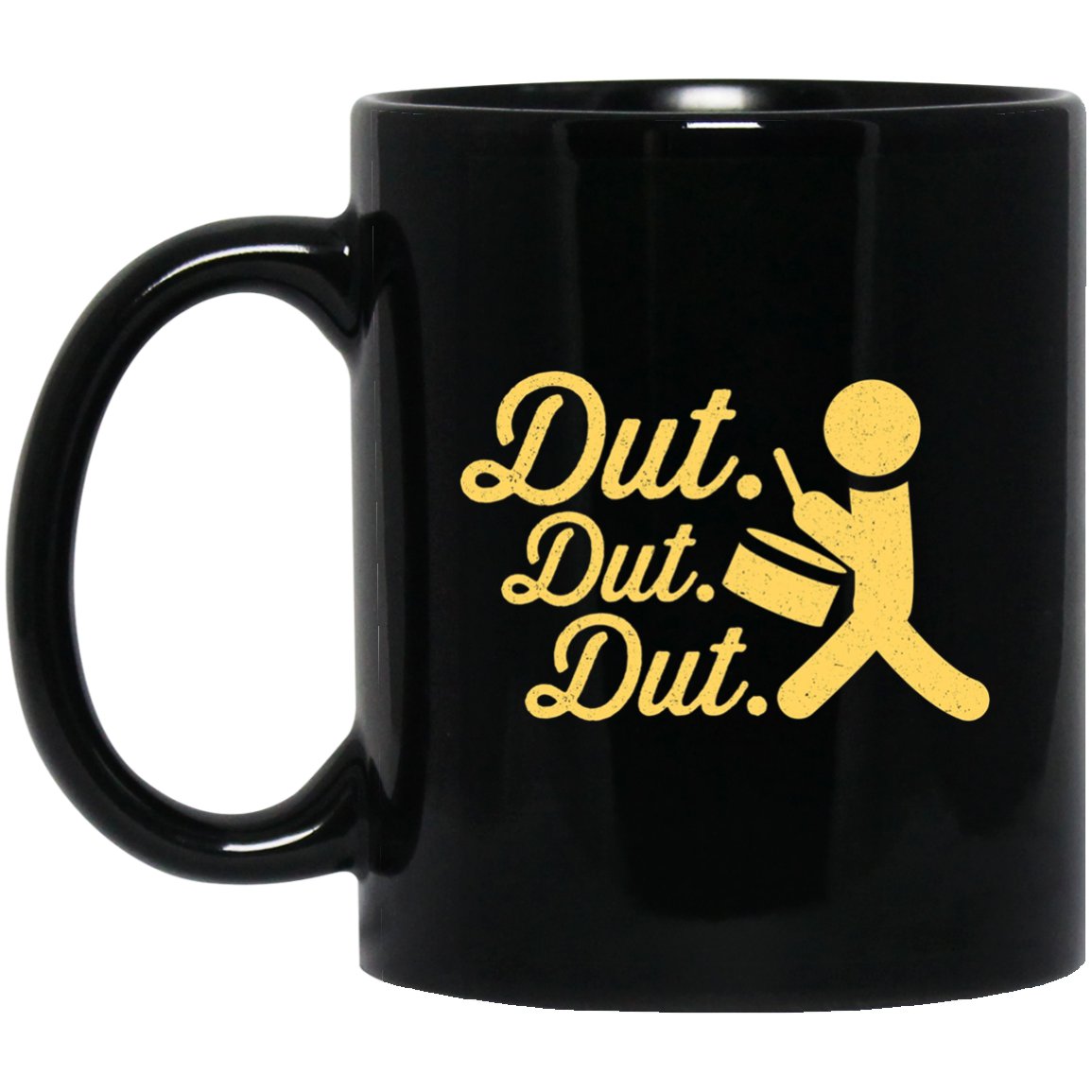 Funny Dut Dut Dut. Drum Sticks Christmas Pajamas Black Mug Black Ceramic 11oz Coffee Tea Cup