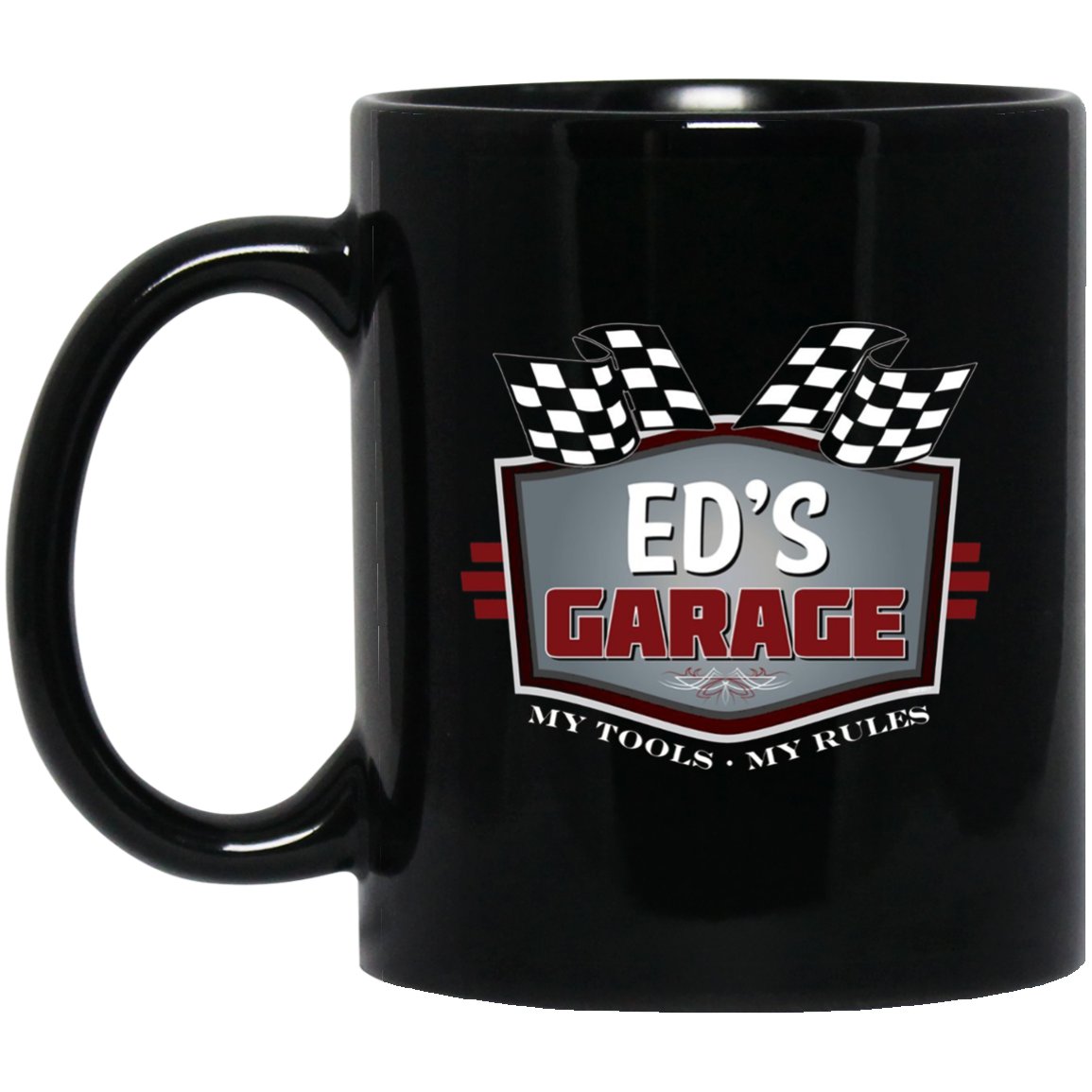 Eds Garage Funny Car Guy - My Tools My Rules Black Mug Black Ceramic 11oz Coffee Tea Cup