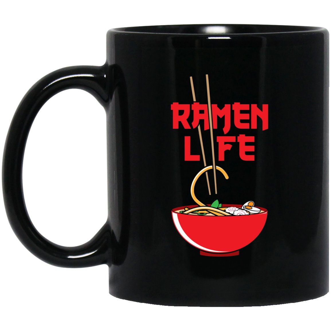 Cute Ramen Funny Ramen Life Student Gift Black Mug Black Ceramic 11oz Coffee Tea Cup
