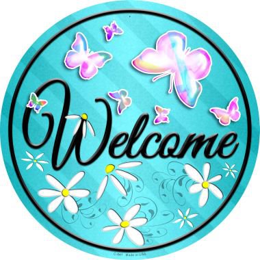 Welcome Novelty Metal Circular Sign C-841