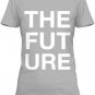 THE F U T U R E --New T-SHIRT !