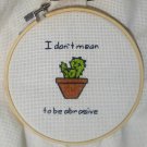"I don't mean to be abrasive" stitch