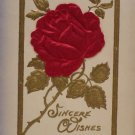 Antique Sincere Wishes Postcard Red Rose Silk Embossed Unposted Divided