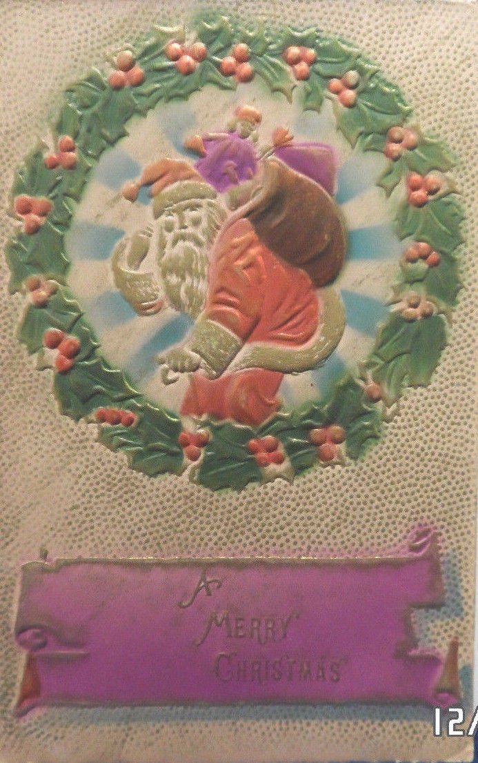 Antique Christmas Postcard Santa Claus Embossed Divided Posted 1911