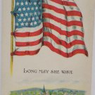 Antique Patriotic Postcard United States Flag Long May She Wave Posted Divided