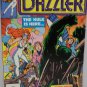 DAZZLER The Hulk is Here and He is mad August 1981 No. 6 Marvel Comics