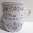 Collector Coffee Mug Cup A Mom's Love is Extra Specil by Hallmark Mug Mates 1988