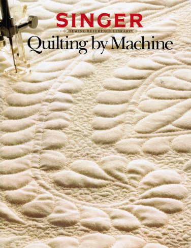 Singer Quilting by Machine