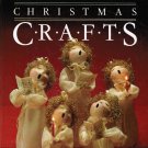 Glorious Christmas Crafts A Treasury of Wonderful Creations
