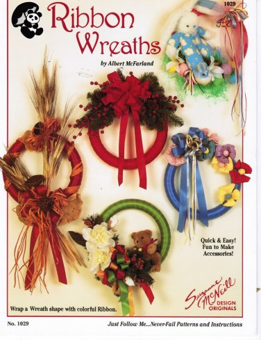 Ribbon Wreaths by Albert McFarland Suzanne McNeill Design Originals No 1029