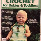 Crochet for Babies & Toddlers Summer 1983