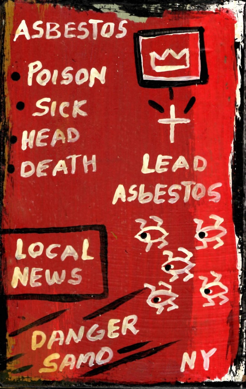 JMB SIGNED - SAMO ASBESTOS - Painting Signed on Reverse.