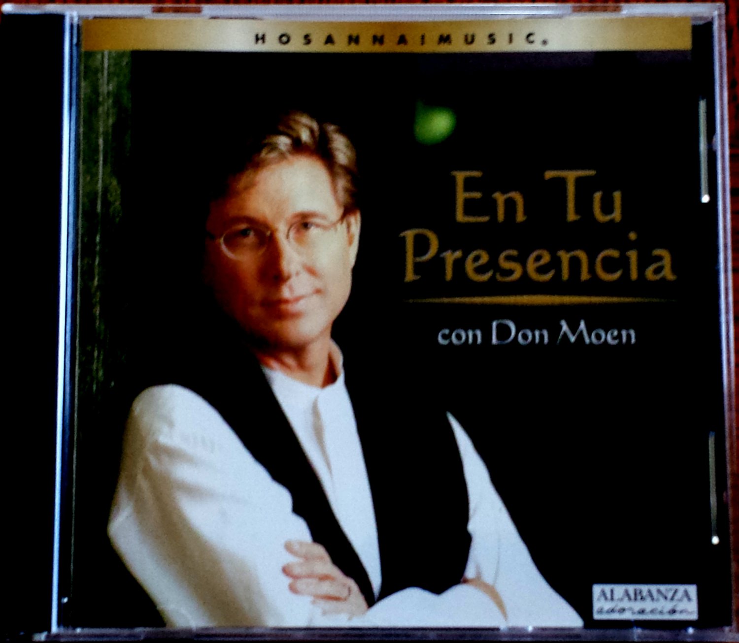 Hosanna! Music EN TU PRESENCIA CD with Don Moen - Praise & Worship ...