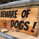Beware of Dogs Sign