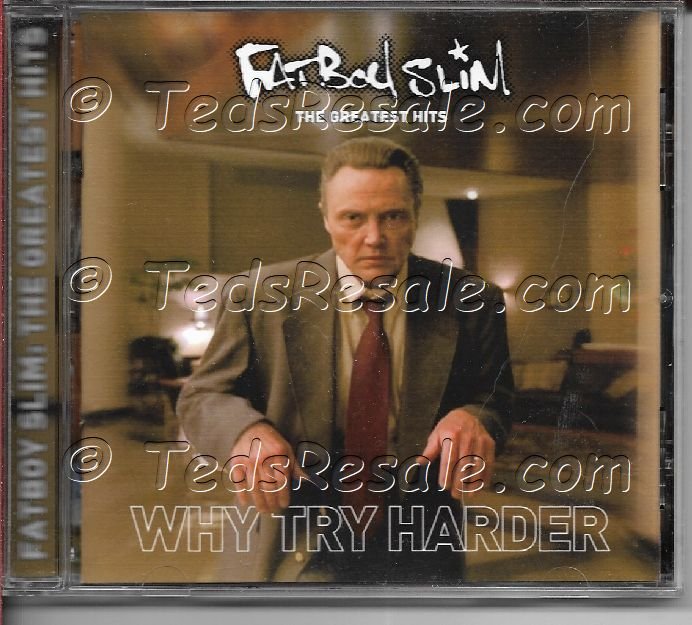 CD - The Greatest Hits, Why Try Harder - FatBoy Slim
