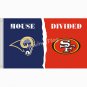 Los Angeles Rams vs san francisco 49ers House Divided Rivalry Flag